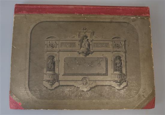 Dellassaux, Victor and Elliott, John - Street Architecture, folio, later half cloth over pictorial boards, with engraved title and 21 p